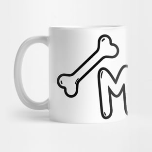 BONE ME! Mug